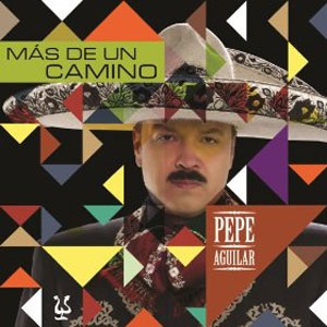 Álbum Más De Un Camino de Pepe Aguilar