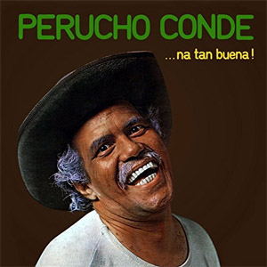 Álbum Na Tan Buena de Perucho Conde