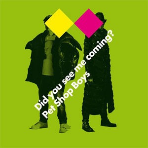 Álbum Did You See Me Coming? de Pet Shop Boys