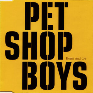 Álbum Home And Dry de Pet Shop Boys