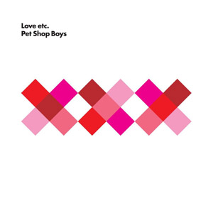 Álbum Love Etc. (Remixes) de Pet Shop Boys