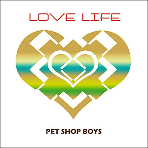 Álbum Love Life de Pet Shop Boys