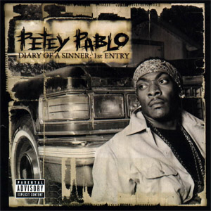 Álbum Diary of a Sinner de Petey Pablo