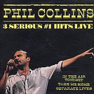 Álbum 3 Serious #1 Hits Live de Phil Collins