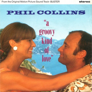 Álbum A Groovy Kind Of Love de Phil Collins