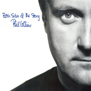 Álbum Both Sides Of The Story de Phil Collins