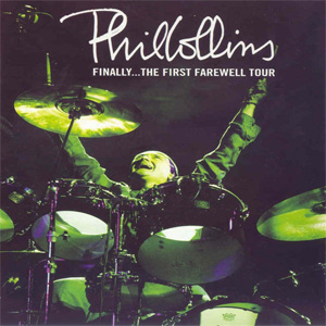 Álbum Finally The First Farewell Tour de Phil Collins