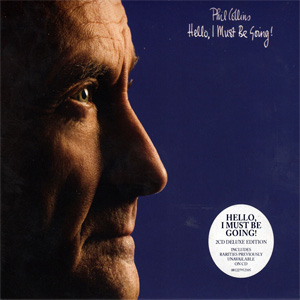 Álbum Hello, I Must Be Going! (Deluxe Edition) de Phil Collins