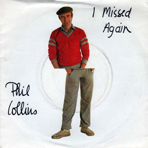 Álbum I Missed Again de Phil Collins