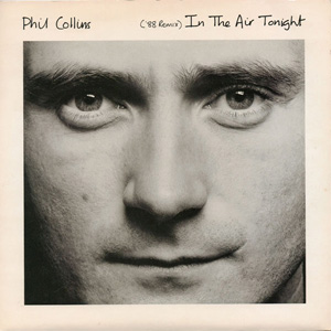 Álbum In The Air Tonight ('88 Remix) de Phil Collins