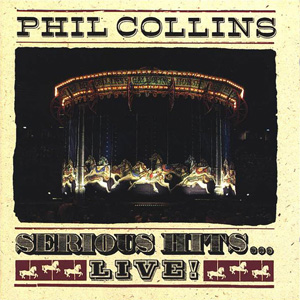 Álbum Serious Hits... Live! de Phil Collins