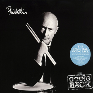 Álbum The Essential Going Back (Deluxe Edition) de Phil Collins