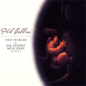 Álbum Two Worlds de Phil Collins