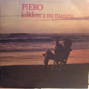 Álbum Folklore a mi Manera de Piero