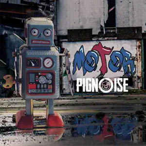 Álbum Motor de Pignoise