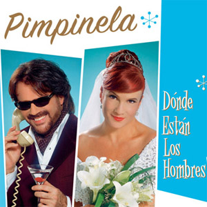 Álbum Dónde Están Los Hombres de Pimpinela