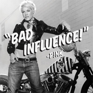 Álbum Bad Influence de Pink