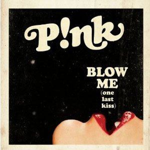 Álbum Blow Me (One Last Kiss) de Pink