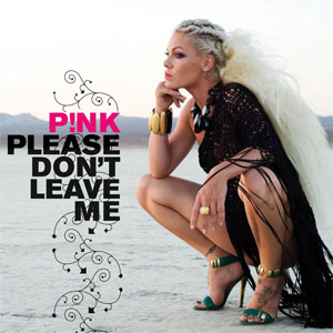 Álbum Please Don't Leave Me de Pink
