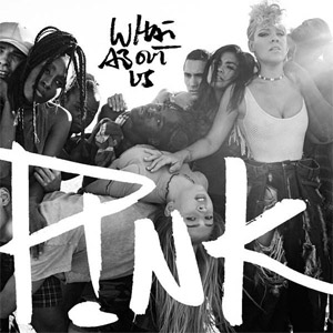 Álbum What About Us de Pink
