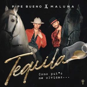 Álbum Tequila de Pipe Bueno