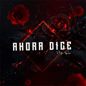 Álbum Ahora Dice de Pipe Erre