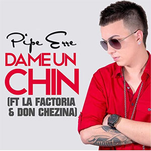 Álbum Dame Un Chin de Pipe Erre