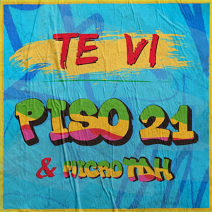 Álbum Te Vi de Piso 21
