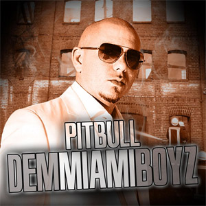 Álbum Dem Miami Boyz (Ep) de Pitbull