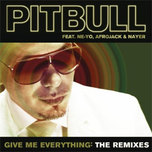 Álbum Give Me Everything (The Remixes) de Pitbull
