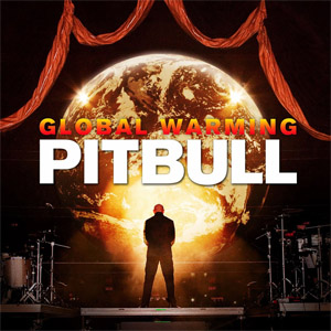 Álbum Global Warming (Deluxe Edition) de Pitbull