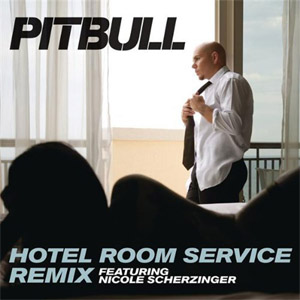 Álbum Hotel Room Service (Remix) de Pitbull