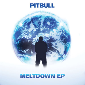 Álbum Meltdown (Ep) de Pitbull