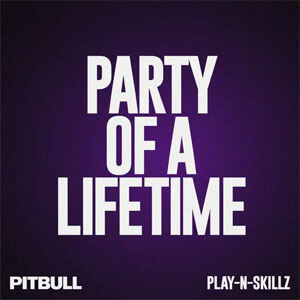 Álbum Party of a Lifetime de Pitbull