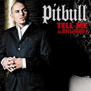 Álbum Tell Me de Pitbull