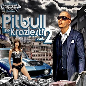 Álbum The Kraziest 2 de Pitbull