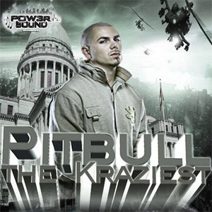 Álbum The kraziest de Pitbull