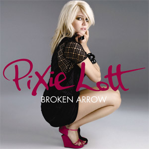 Álbum Broken Arrow  de Pixie Lott