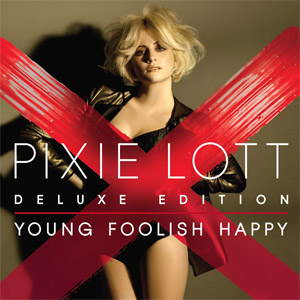 Álbum Young Foolish Happy (Deluxe Edition)  de Pixie Lott