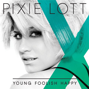 Álbum Young Foolish Happy de Pixie Lott