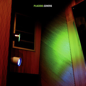 Álbum Covers de Placebo