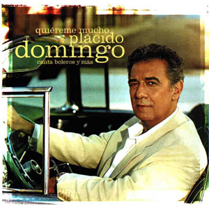 Álbum Quiereme Mucho de Plácido Domingo 