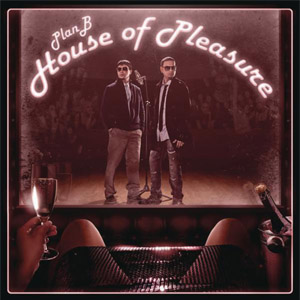 Álbum House Of Pleasure (Edicion Sudamerica) de Plan B