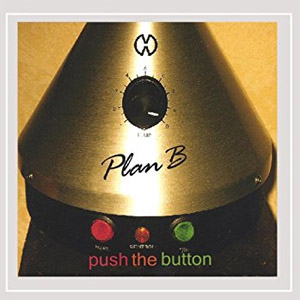 Álbum Push The button de Plan B