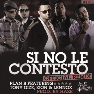 Álbum Si No Le Contesto (Remix) de Plan B