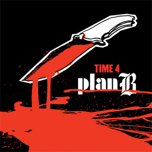 Álbum Time 4 Plan B de Plan B