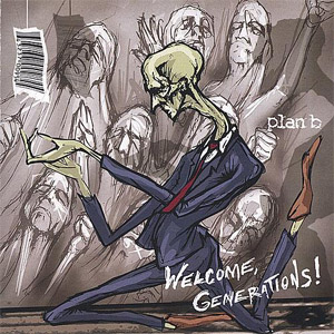 Álbum Welcome Generations de Plan B