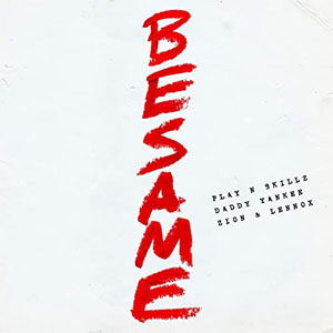 Álbum Bésame de Play-N-Skillz