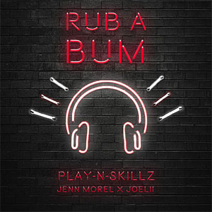 Álbum Rub A Bum de Play-N-Skillz