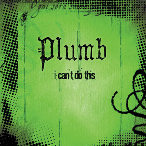 Álbum I Can't Do This de Plumb